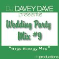 Wedding Party Mix Vol. 9