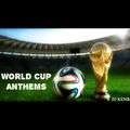 WORLD CUP ANTHEMS