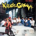 KRUSH GROOVE (Movie Mix) / DJ JUSTY