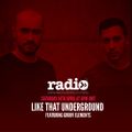 Like That Underground Featuring Gruuv Elements