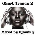 Chart Trance 2 (2020 Mixed by Djaming)
