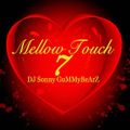 Mellow Touch  7