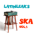Xino Dj @ Latinleaks Ska Vol.1