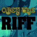Obey The Riff #39 (Mixtape)