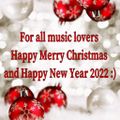 For all music lovers Happy Merry Christmas and Happy New Year 2022