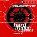 Pulsedriver - Hard Trance Classics vol.2