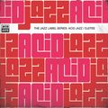 The Jazz Label Series: Acid Jazz Records