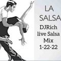 DJRICH LIVE SALSA SHOW 1-22-22