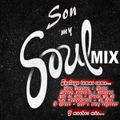 DJ Son - Songs Of My Soul Mix (Section Oldies Mixes)