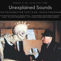 Unexplained Sounds - The Recognition Test # 98_