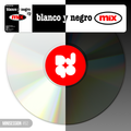 Blanco y Negro Mix (DJ90 Minisession)