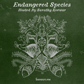 Endangered Species 004 - Sarathy Korwar [25-04-2018]