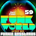 Funkin Basstards present Funk The World 59