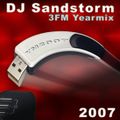 DJ Sandstorm - 3FM Yearmix 2007 (Remastered)