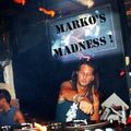 Marko's Madness !  'part 1