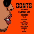 Rarseclart Riddims Volume 2 - Mixed By DJ Donts