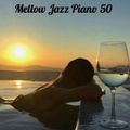 Mellow Jazz Piano 50