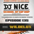 School of Hip Hop Radio Show spécial WILDELUX - 13/11/2020 - Dj NICE