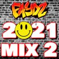 DJ FAYDZ - 2021 (Mix 2)