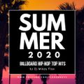 SUMMER 2020 BEST OF BILLBOARD TOP 40  HIP-HOP RnB CHART