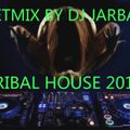 TRIBAL HOUSE 2014 BY DJ JARBAS WWW.JARBASDJ.BLOGSPOT.COM