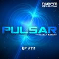 Pulsar with Hassan Rassmy - EP111