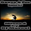 Dj Marcel Dance & Fox Megamix 5