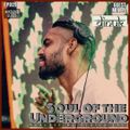 Soul Of The Underground #EP025 Guest Mix by Dinuk