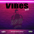 VIBES Ep.51 (2021) (New Rap + Hip Hop / R&B / Classics / Dancehall / UK Drill)