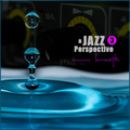 Jazzy Atmospheric Liquidy Beats - A Jazz Perspective 3