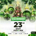 #EazyAdventCalendar - Dec 23rd - Pick N Mix