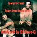 Song's from the big chair - Analyzed by DJ Dave-G