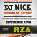 School of Hip Hop Radio Show special RZA - 18 11 2022 - Dj Nice