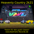 Warmup session @ Heavenly Country 2k21 (Badmatic Records) 2021-07-16