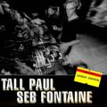 The Radio Show with Tall Paul, Seb Fontaine & Darren Emerson - Friday 3rd March 2023