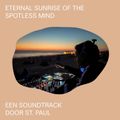 Eternal Sunrise of the Spotless Mind - een soundtrack door St. Paul