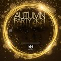Autumn Party 2K21 (DJ Kilder Dantas Xtravaganza Mixset)