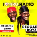 EP 13_REGGAE BOYZ LIVE JUGGLING ON NRG RADIO .mp3