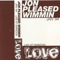 Jon Pleased Wimmin Live @ 1 Love - Swindon Jan 199