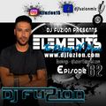 DJ FUZION Presents, Elements Episode 62