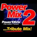 Ornique's Power 106 FM Tribute Power Mix 2