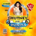 Chutney In Yuh Duniya 2 Full CD