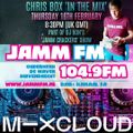 CHRIS BOX JAMM FM GUEST MIX - FEB 2023