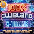 100% Clubland X-Treme CD 1