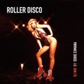 Eddie Cumana - Roller Disco