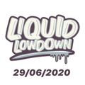 Liquid Lowdown 29/06/2020 on New Zealand's Base FM 107.3