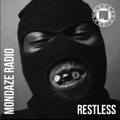 Mondaze #287 w/ Restless (ft Evidence, Vinnie Paz, Westside Gunn, Jamil Honesty, Willie The Kid, .)