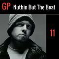 Nuthin But The Beat .11 (Strictly Instrumental - Hip-Hop / Soul / Jazz)