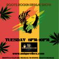 Rootz Rockin Reggae Vibez Show 31st July 2018