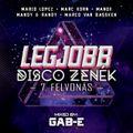 Gab-E - Legjobb Disco Zenék (7.Felvonás) (2017)